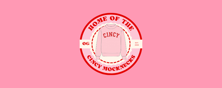 CINCY Mocknecks