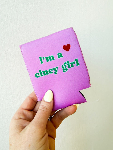 I'm a Cincy Girl Koozie